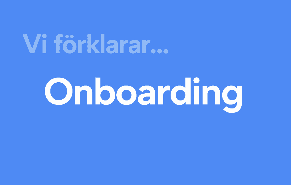 Vad är Onboarding?