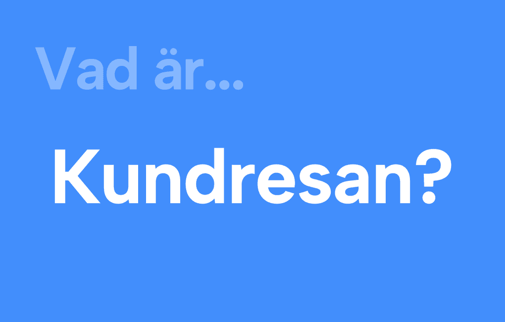 Vad är kundresan?