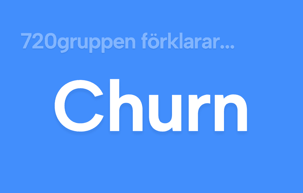 Vad är churn?